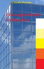 Cover von Ein ungewohntes Verbrechen