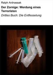 Cover von Der Zornige: Werdung eines Terroristen