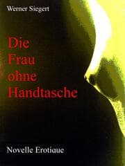 Cover von Die Frau ohne Handtasche