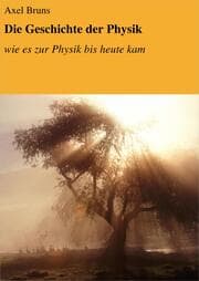 Cover von Die Geschichte der Physik
