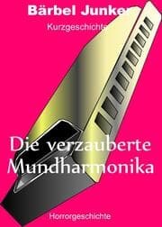Cover von Die verzauberte Mundharmonika