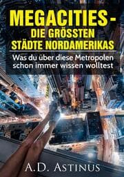 Cover von Die neun größten Städte Nordamerikas