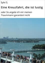Cover von Eine Kreuzfahrt, die ist lustig