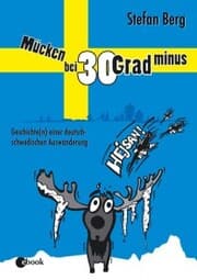 Cover von Mücken bei 30 Grad minus