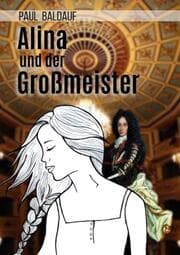 Cover von Alina und der Großmeister