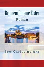 Cover von Requiem für eine Elster