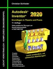 Cover von Autodesk Inventor 2020 - Grundlagen in Theorie und Praxis