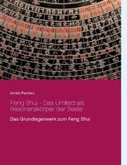 Cover von Feng Shui - Das Umfeld als Resonanzkörper der Seele