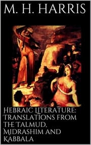Cover von Hebraic Literature: Translations from the Talmud, Midrashim and Kabbala
