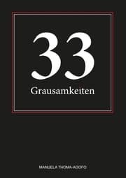 Cover von 33 Grausamkeiten
