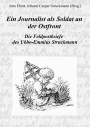 Cover von Ein Journalist als Soldat an der Ostfront