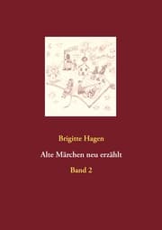 Cover von Alte Märchen neu erzählt