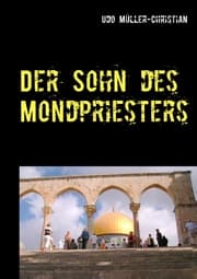 Cover von Der Sohn des Mondpriesters