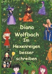 Cover von Im Hexenreigen besser schreiben