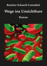 Cover von Wege ins Unsichtbare