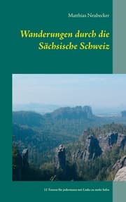 Cover von Wanderungen durch die Sächsische Schweiz