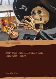 Cover von Auf der Frühlingsinsel unerwünscht!