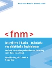 Cover von Interaktive E-Books - technische und didaktische Empfehlungen. Leitfaden zur Erstellung und didaktischen Gestaltung von E-Books