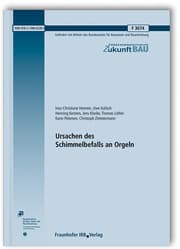 Cover von Ursachen des Schimmelbefalls an Orgeln. Abschlussbericht