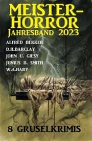 Cover von Meisterhorror Jahresband 2023: 8 Gruselkrimis