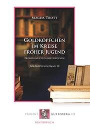 Cover von Goldköpfchen im Kreise froher Jugend