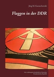 Cover von Flaggen in der DDR