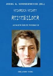 Cover von Heinrich Heines Reisebilder. Ausgewählte Werke II