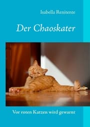 Cover von Der Chaoskater - Vor roten Katzen wird gewarnt