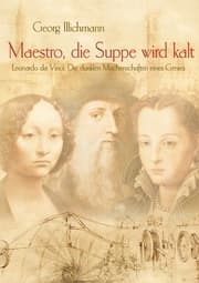 Cover von Maestro, die Suppe wird kalt