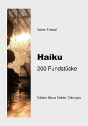 Cover von Haiku: 200 Fundstücke