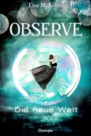 Cover von Observe: Die neue Welt