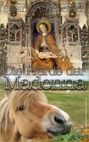 Cover von Die Pferde der Madonna