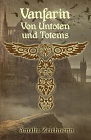 Cover von Vanfarin - Von Untoten und Totems
