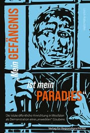 Cover von 'Mein Gefängnis ist mein Paradies'