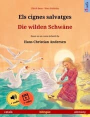 Cover von Els cignes salvatges - Die wilden Schwäne (català - alemany)