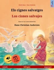 Cover von Els cignes salvatges - Los cisnes salvajes (català - espanyol)