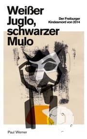 Cover von Weißer Juglo, schwarzer Mulo