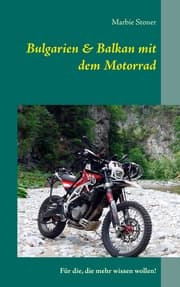 Cover von Bulgarien & Balkan mit dem Motorrad