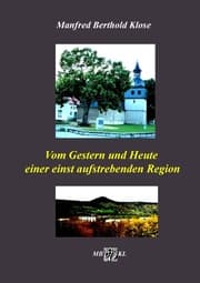 Cover von Vom Gestern und Heute einer einst aufstrebenden Region
