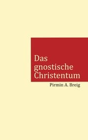 Cover von Das gnostische Christentum