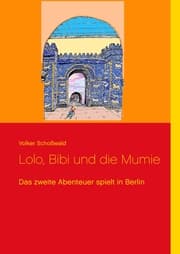 Cover von Lolo, Bibi und die Mumie