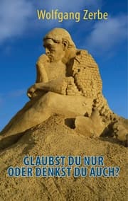 Cover von Glaubst du nur oder denkst du auch?