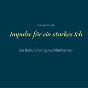 Cover von Impulse für ein starkes Ich