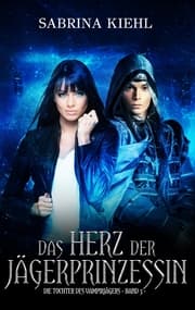 Cover von Das Herz der Jägerprinzessin