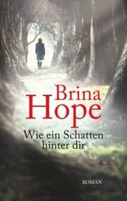 Cover von Wie ein Schatten hinter dir