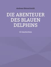 Cover von Die Abenteuer des blauen Delphins