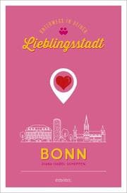 Cover von Bonn - Unterwegs in deiner Lieblingsstadt