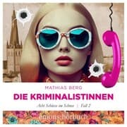 Cover von Die Kriminalistinnen. Acht Schüsse im Schnee Fall 2