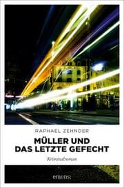 Cover von Müller und das letzte Gefecht