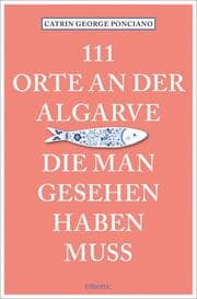 Cover von 111 Orte an der Algarve, die man gesehen haben muss